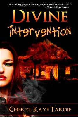 Divine Intervention by Tardif, Cheryl Kaye