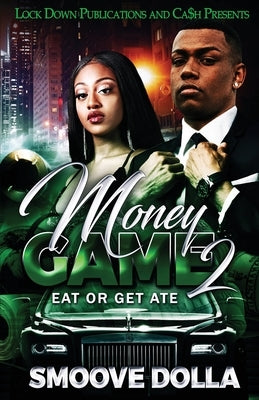 Money Game 2 by Dolla, Smoove