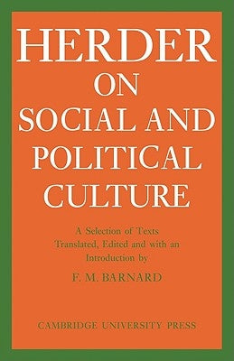 J. G. Herder on Social and Political Culture by Herder, J. G.