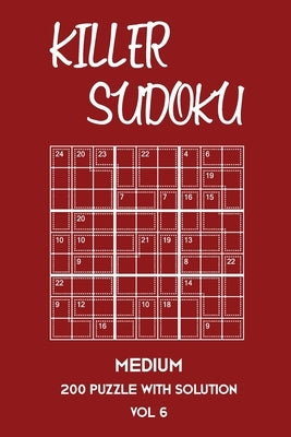 Killer Sudoku Medium 200 Puzzle With Solution Vol 6: 9x9, Advanced sumoku Puzzle Book, 2 puzzles per page by Sumdoku, Tewebook