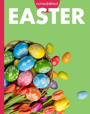 Curious about Easter by Houts, Amy