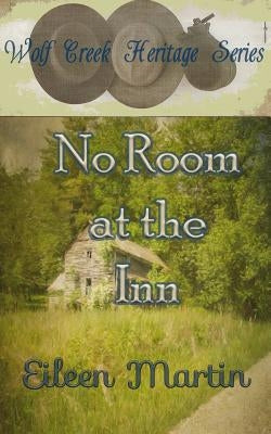 No Room at the Inn by Martin, Eileen