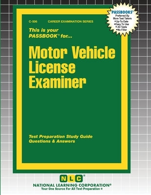 Motor Vehicle License Examiner by Passbooks