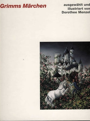 Grimms Marchen by Menzel, Dorothee