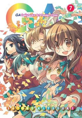 GA: Geijutsuka Art Design Class, Volume 7 by Kiyuduki, Satoko