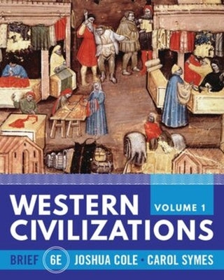 Western Civilizations by Cole, Joshua