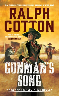 Gunman's Song by Cotton, Ralph