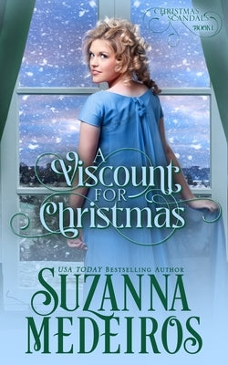 A Viscount for Christmas by Medeiros, Suzanna