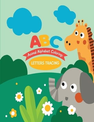 ABC Letters Tracing: Animal Alphabet Coloring - Learning To Write by Bucur House