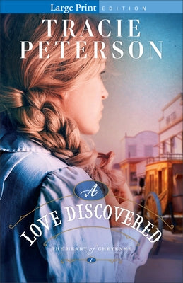 A Love Discovered by Peterson, Tracie