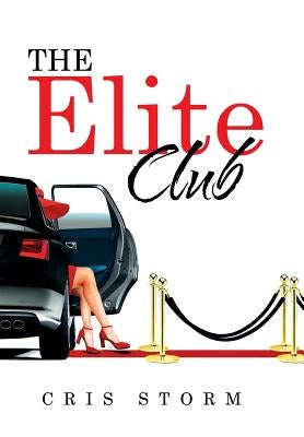 The Elite Club by Storm, Cris