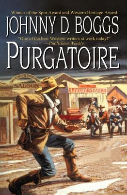 Purgatoire by Boggs, Johnny D.