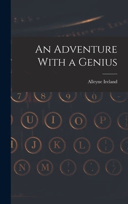 An Adventure With a Genius by Ireland, Alleyne