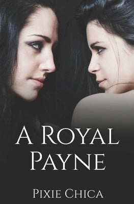 A Royal Payne by Neal, Elizabeth