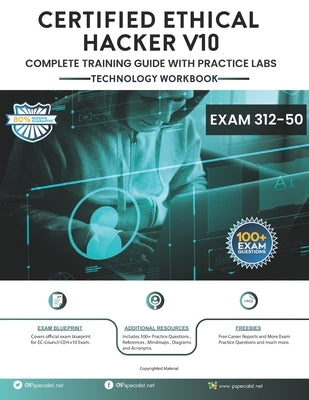 CEH v10: EC-Council Certified Ethical Hacker Complete Training Guide with Practice Labs: Exam: 312-50 by Khan, Nouman Ahmed
