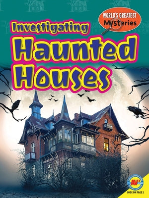 Investigating Haunted Houses by Kallio, Jamie