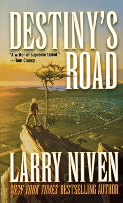 Destiny's Road by Niven, Larry