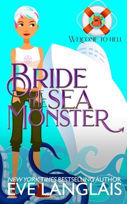 Bride of the Sea Monster by Langlais, Eve