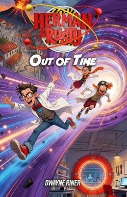 Out of Time by Riner, Dwayne