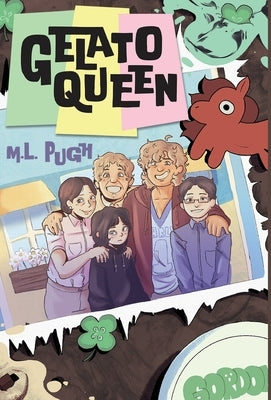 Gelato Queen by Pugh, M. L.