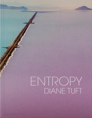 Entropy by Tuft, Diane