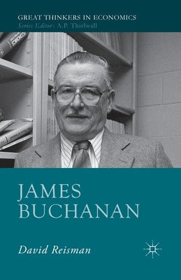James Buchanan by Reisman, D.