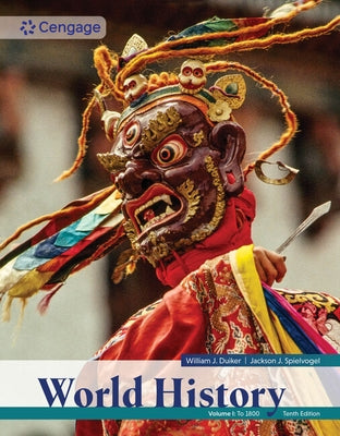 World History, Volume 1: To 1800 by Duiker, William