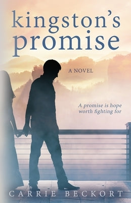 Kingston's Promise by Beckort, Carrie