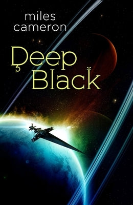 Deep Black by Cameron, Miles