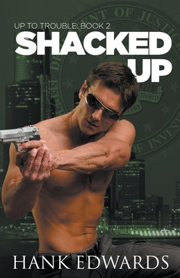 Shacked Up by Edwards, Hank