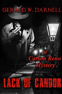 Lack of Candor by Darnell, Gerald