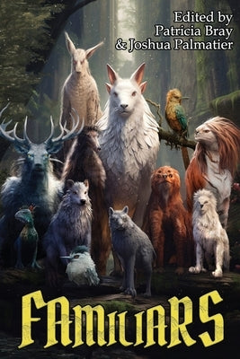 Familiars by Lee, Sharon