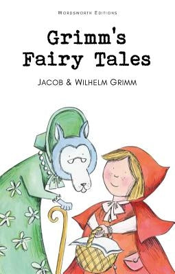 Grimm's Fairy Tales by Grimm, Jacob