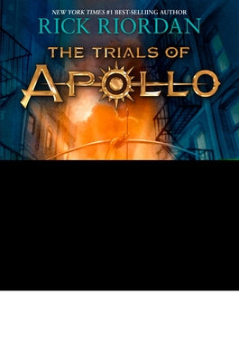 Trials of Apollo, the Book One the Hidden Oracle (Trials of Apollo, the Book One) by Riordan, Rick
