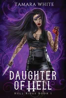 Daughter of Hell: A Reverse Harem Story by Mowry, Rachel