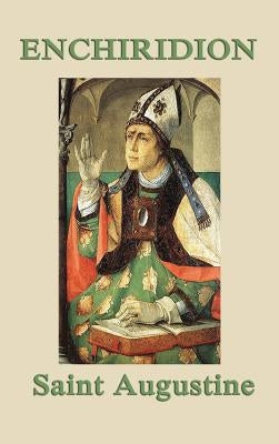 Enchiridion by Augustine, Saint