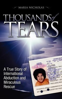 Thousands of Tears by Nicholas, Maria T.