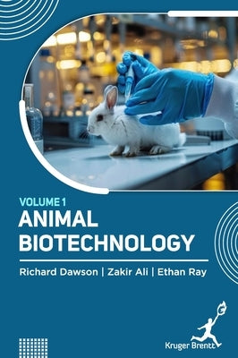 Animal Biotechnology Vol 1 by Dawson, Richard