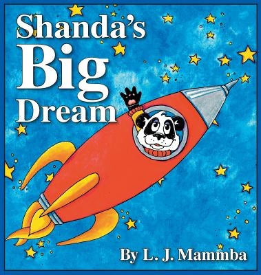 Shanda's Big Dream by Mammba, L. J.