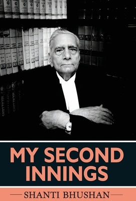 My Second Innings by Bhushan, Shanti