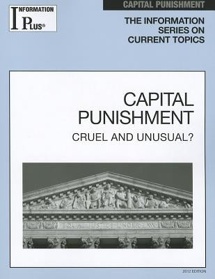 Capital Punishment: Cruel and Unusual? by Evans, Kim Masters