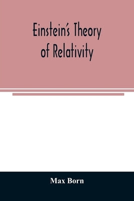 Einstein's theory of relativity by Born, Max