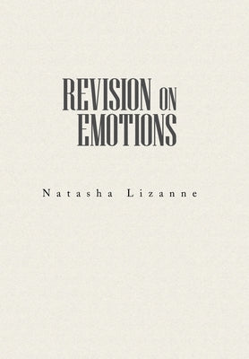 Revision on Emotions by Lizanne, Natasha