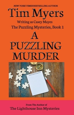 A Puzzling Murder by Myers, Tim