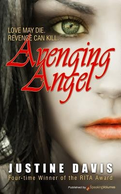 Avenging Angel by Davis, Justine