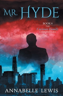 Mr. Hyde by Lewis, Annabelle