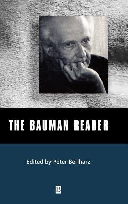 Bauman Reader by Beilharz, Peter