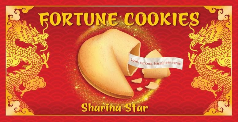 Fortune Cookies: Love, Success, Happiness Cards by Star, Sharina