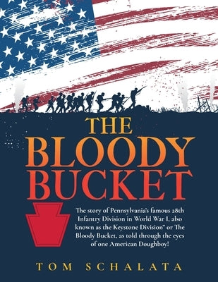 The Bloody Bucket by Schalata, Tom