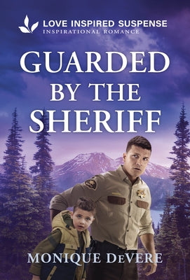 Guarded by the Sheriff by Devere, Monique